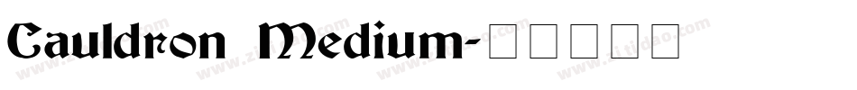 Cauldron Medium字体转换